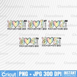 peace love grade bundle png, 1st grade png, back to school png, fifth grade png, 2nd grade teacher png,