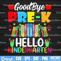 goodbye pre-k hello kindergarten png, kindergarten png, pre-k gift png, kindergarten grade png, kids shirt design