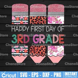 happy first day of 3rd grade graduation teacher sublimation, 3rd grade png third grade, first day of third grade