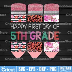 happy first day of 5th grade graduation teacher sublimation, 5th grade png fifth grade, first day of fifth grade
