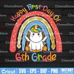 happy first day of 6th grade rainbow unicorn png, unicorn sixth grade png ,students teacher rainbow unicorn png