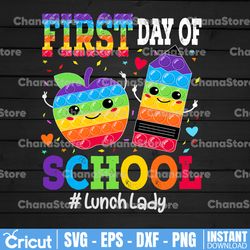 happy first day of school lunch lady back to school pop it png file sublimation