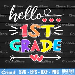 hello first grade png, back to school, 1st grade, teacher, first day of school, sublimation design downloads