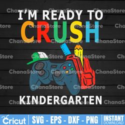 i'm ready to crush kindergarten png, video game boys png, back to school gamer boys png, kindergarten grade png