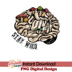 stay wild sublimation
