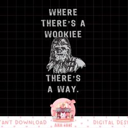 star wars chewbacca the wookiee way graphic png