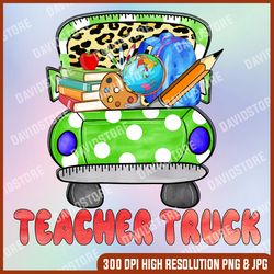 teacher truck sublimation png design | school truck | hand drawn digital download | printable artwork | digital art