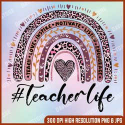 teacher life rainbow png, digital download, teacher love inspire, teacher life sublimation design, rainbow boho png