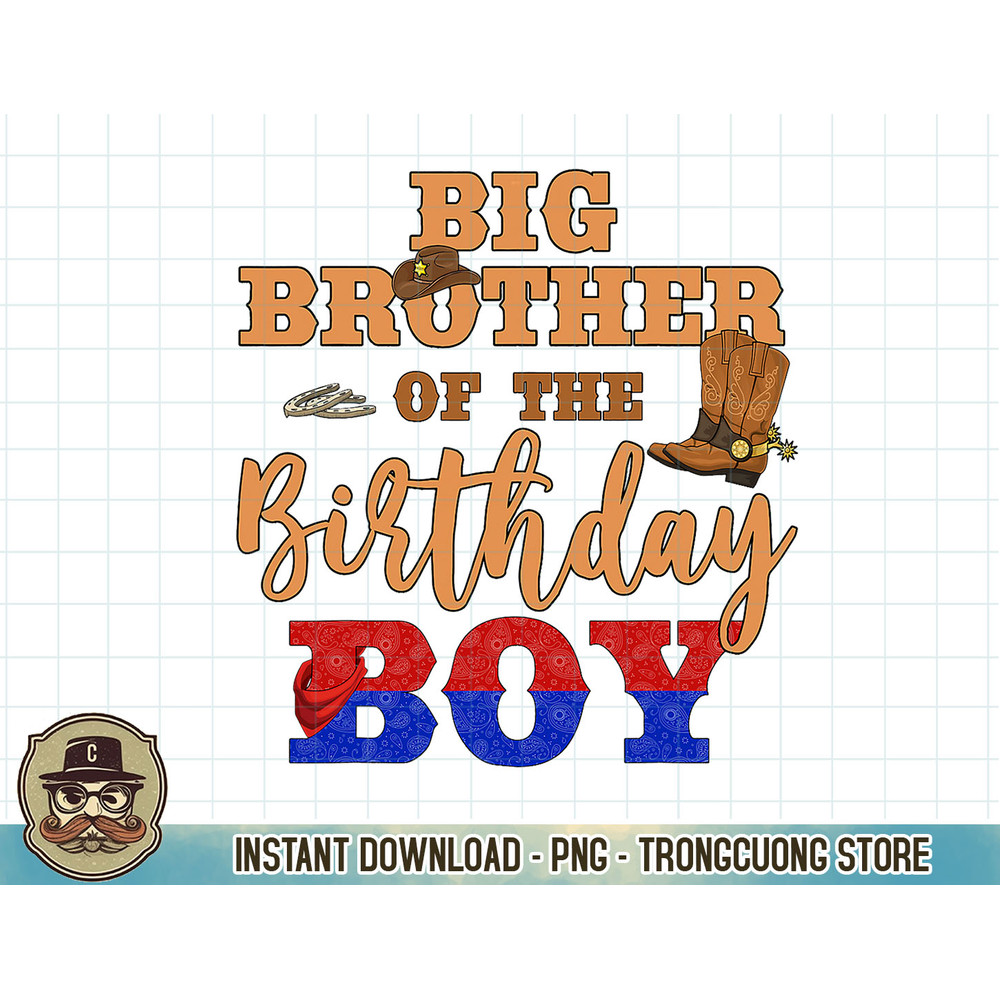 Big Brother Of The Birthday Boy Western Cowboy Family B-day T-Shirt copy.jpg