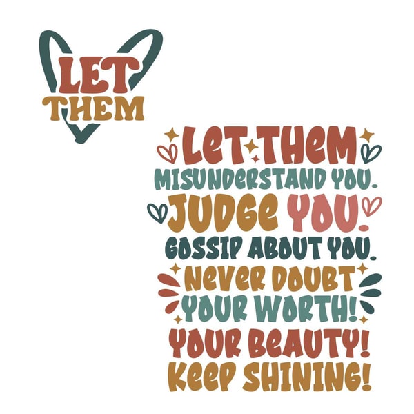 Vectorized Let Them Let Them SVG PNG, Keep Shining Svg, Inspirational SVG Cuttin | Inspire ...