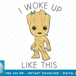 marvel guardians of the galaxy woke up like this groot t-shirt copy png sublimate