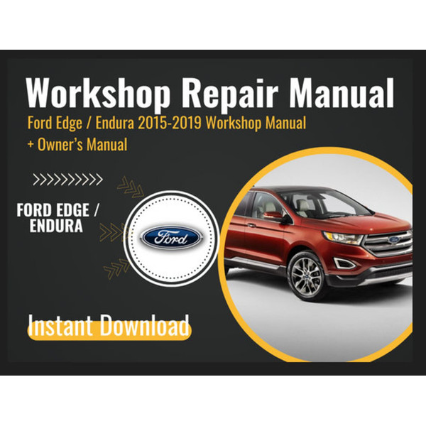  Ford Edge Endura 2015-2019 Manual de taller pdf - Inspire Uplift