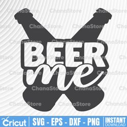 Beer me SVG, Beer quote, Cut File, Beer Quotes, Alcohol Bundle cut files, cricut, silhouette, Beer day svg,