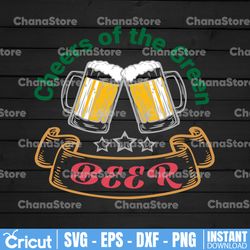 cheers of the green beer, funny beer quotes svg, beer saying svg, beer shirt design svg, beer mug svg, beer stein svg