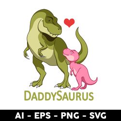 daddysaurus svg, dinosaur dad svg, dinosaur svg, father's day svg, png dxf eps digital file - digital file