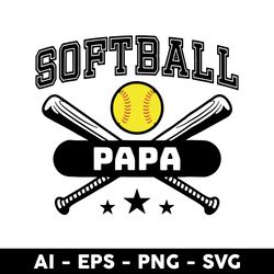 softball papa svg, ball dad svg, softball svg, father's day svg, png dxf eps digital file - digital file