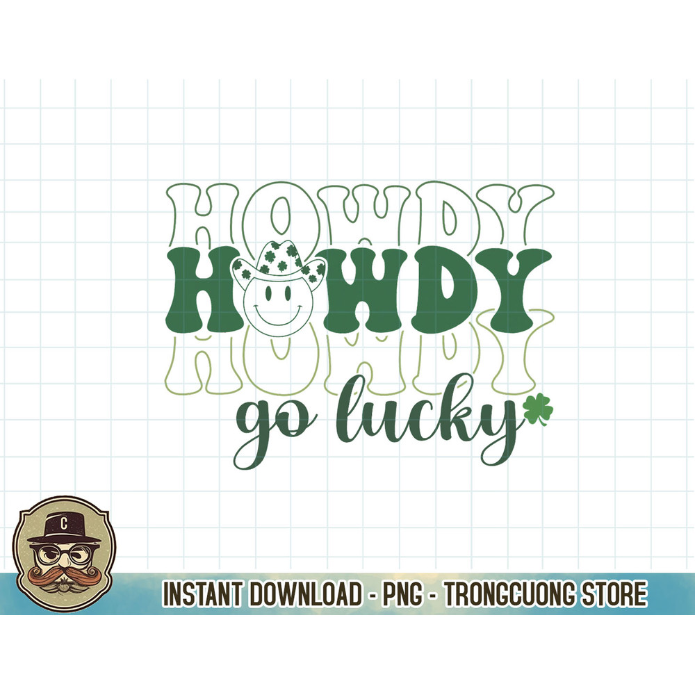 Howdy Go Lucky Western St Patricks Day T-Shirt copy.jpg
