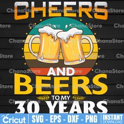 Cheers and Beers to my 35 Years Cheers and Beers PNG, Cheers and Beers PNG, Birthday Beer PNG, Birthday PNG