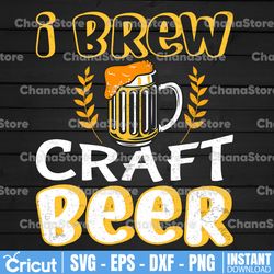 I Brew Craft Beer Vintage Png, I Brew Crafts Png, Craft Beer png, Vintage I Do Crafts png, Home Brew png, Father's Day