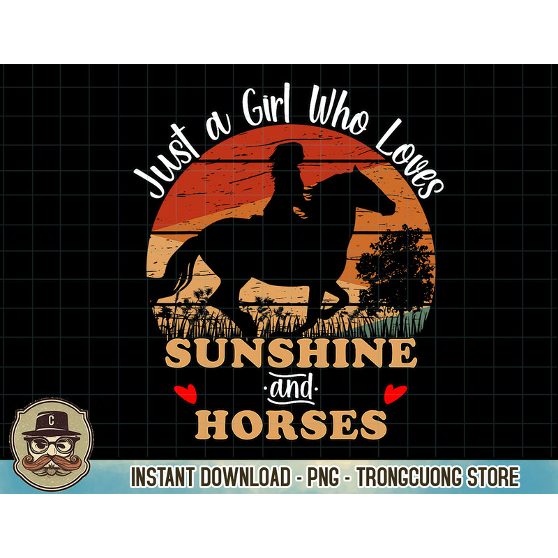 Just A Girl Who Loves Sunshine and Horses Horse Women Riding T-Shirt copy.jpg