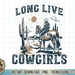 long live howdy rodeo western country southern cowgirls sweatshirt copy png sublimation