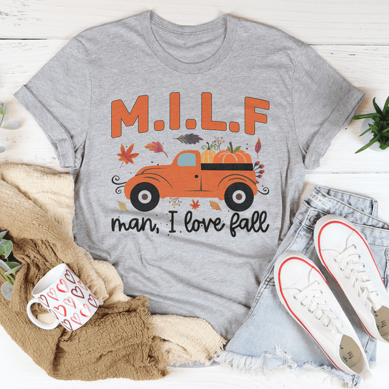 Man I Love Fall Tee