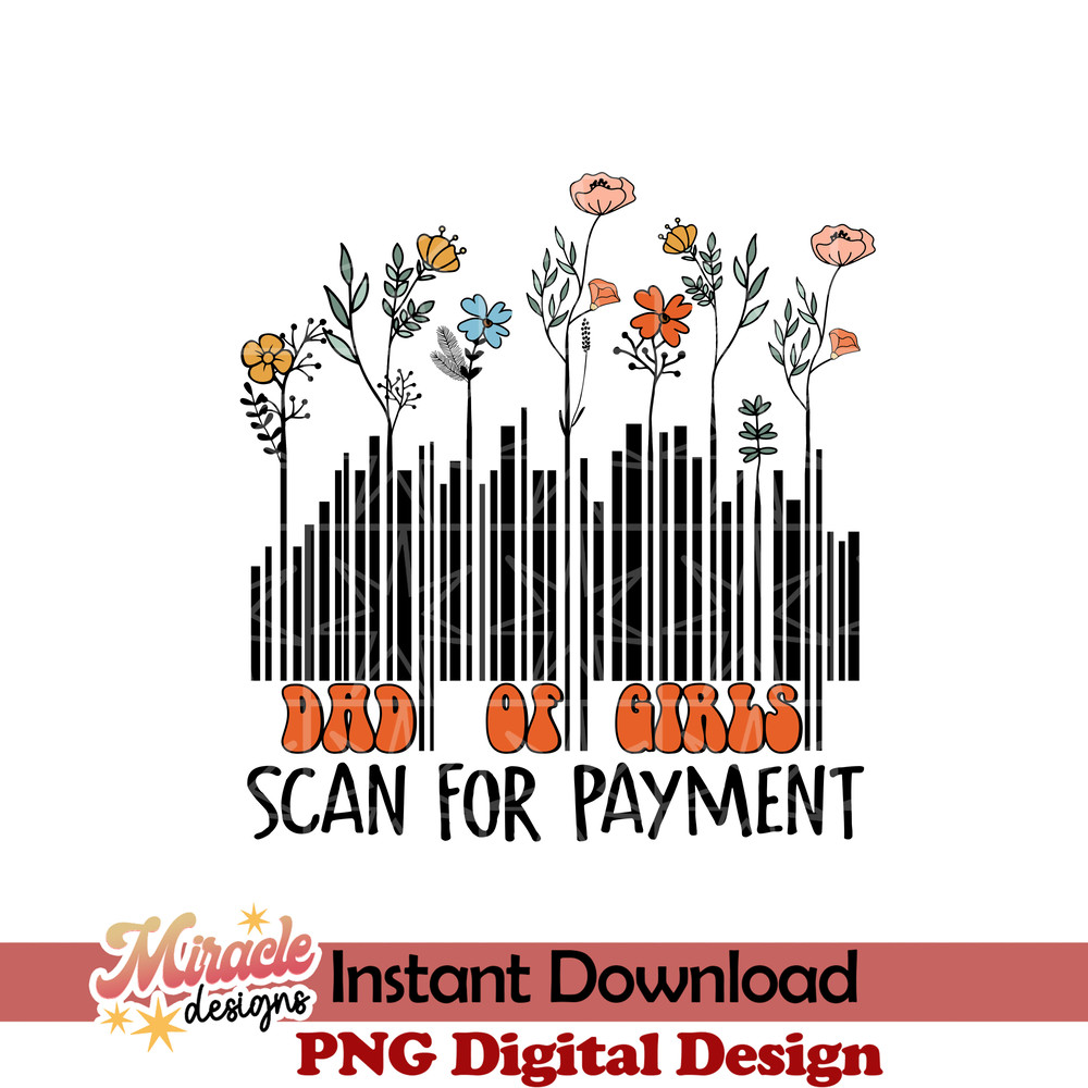FT06052204-Dad of girls Scan for payment sublimation.jpeg