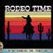 Rodeo Time Hoodie Cowboy Wranglers Horse Lasso Rodeo Time T-Shirt copy.jpg