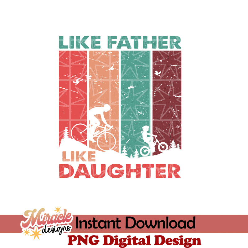 FT11042229-Like father like daughter sublimation.jpeg