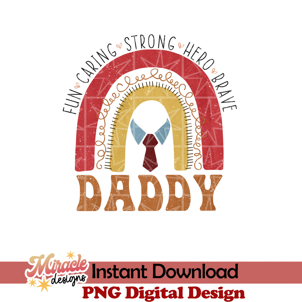 TEST02- Fun Caring strong hero brave Daddy sublimation.jpeg