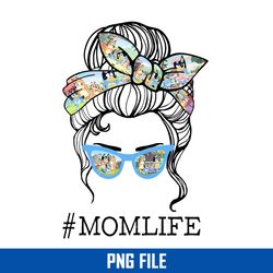 mom life png, bluey mom png, bluey mother's day png digital file