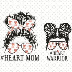 heart mom heart warrior svg, mothers day svg, super mom svg, heart mom svg, heart warrior svg, mom warrior svg, warrior