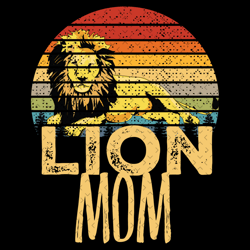 vintage lion mom retro distressed africa sun svg, mothers day svg, mom svg, lion svg, lion mom svg, africa sun svg, mom