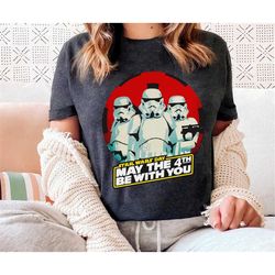 stormtrooper star wars day may the 4th be with you shirt / retro star wars t-shirt / galaxy's edge / walt disney world /