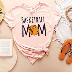 basketball mom t-shirt , funny mom shirt, sport lover apparel, gift for basketball lover, graphic ball tee, mom sport te