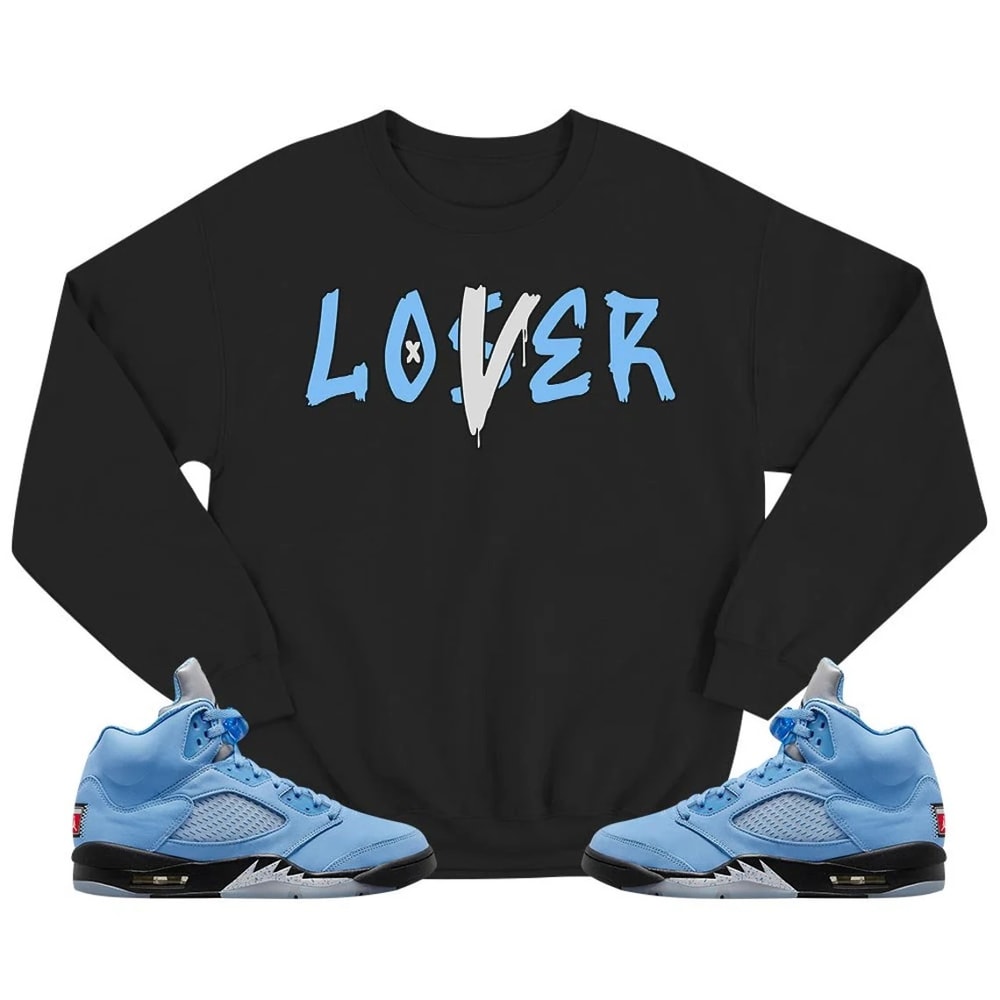 Loser Lover Drip Unisex Sneaker Shirt, Retro University Blue 5s Tee, Jordan 5 University Blue T-Shirt, Hoodie, Tanktop