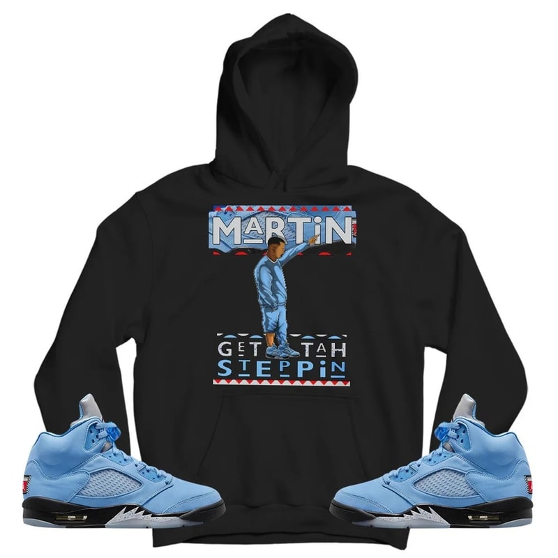 Martin Tv Got Em Unisex Sneaker Shirt, Retro University Blue 5s Tee, Jordan 5 University Blue T-Shirt, Hoodie, Tanktop
