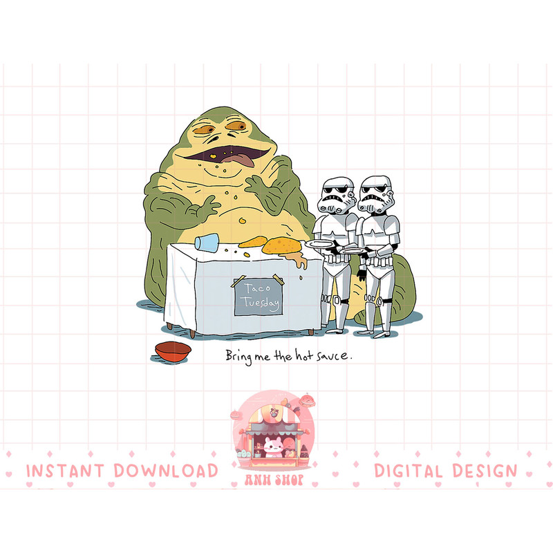 Star Wars Jabba The Hutt Taco Tuesday Bring Me The Hot Sauce T-Shirt copy.jpg