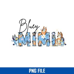 bluey mimi png, bluey mom png, bluey mother's day png digital file