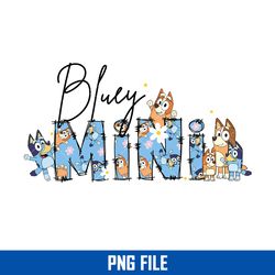 bluey mini png, bluey mom png, bluey mother's day png digital file