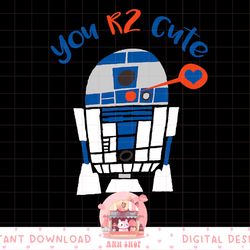 star wars r2-d2 too cute valentine's day graphic png