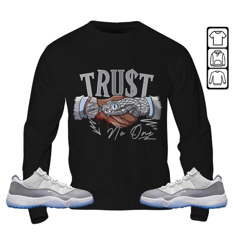 Snake Trust No One Unisex Sneaker Shirt, Cement Grey 11s Tee, Jordan 11 Low Cement Grey T-Shirt, Hoodie, Tanktop,