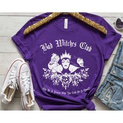 bad witches club group shirt / ursula maleficent evil queen / disney villains tee / walt disney world t-shirt / disneyla