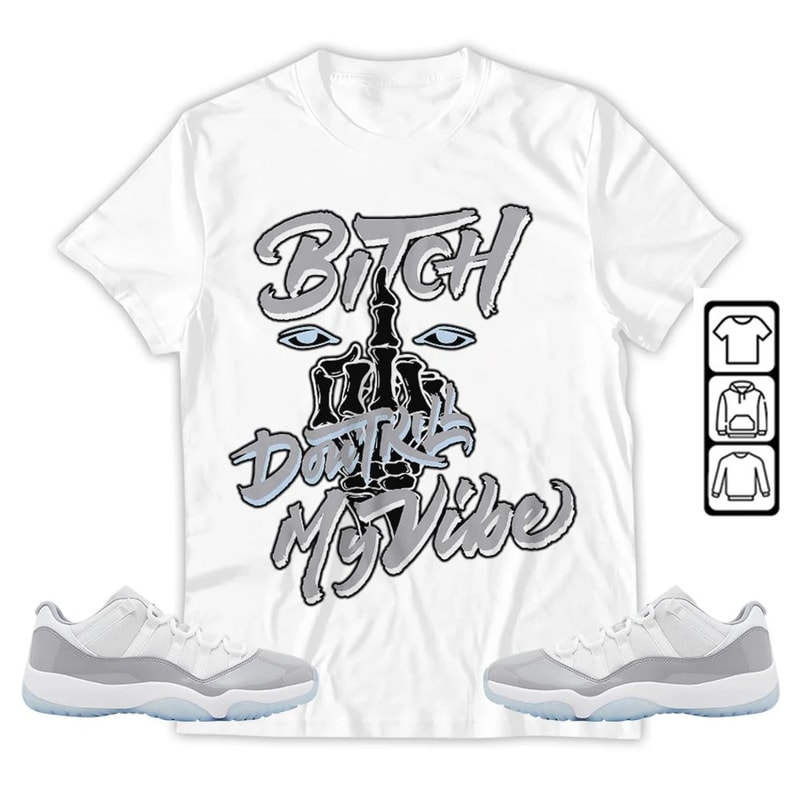 My Vibe Unisex Sneaker Shirt, Cement Grey 11s Tee, Jordan 11 Low Cement Grey T-Shirt, Hoodie, Tanktop, Longsleeves