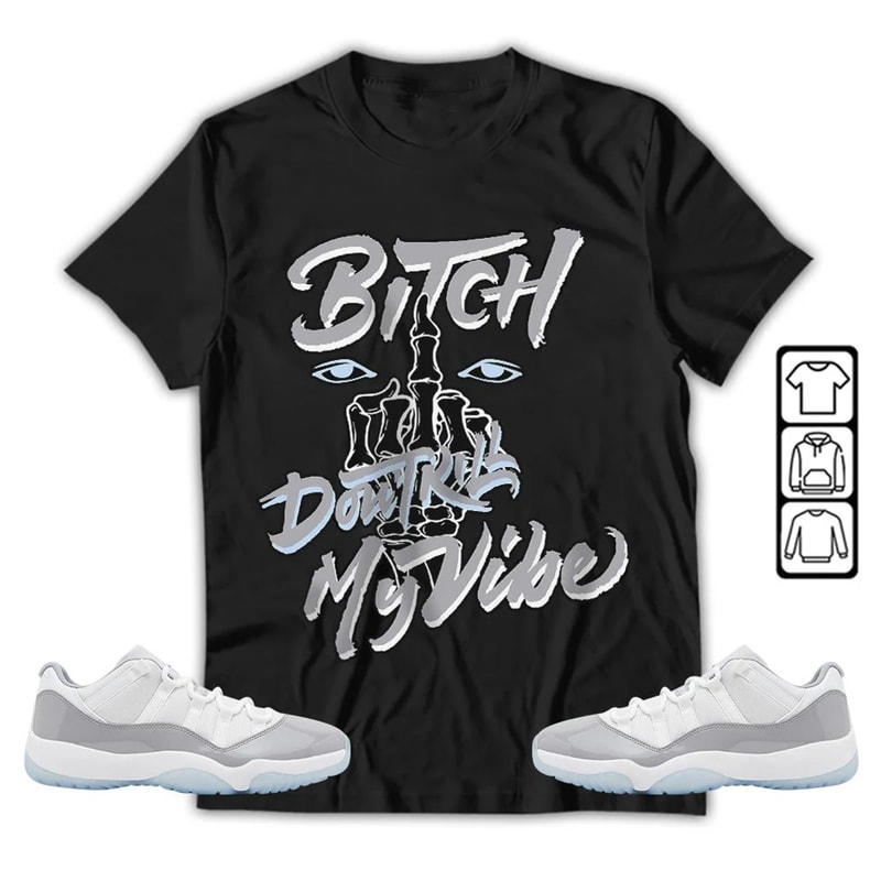 My Vibe Unisex Sneaker Shirt, Cement Grey 11s Tee, Jordan 11 Low Cement Grey T-Shirt, Hoodie, Tanktop, Longsleeves