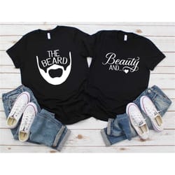 beauty and the beard shirts, matching shirt, funny couple shirt, hubby and wifey shirt, matching couple shirts, his and