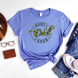 best dad ever t-shirt, father's day shirt, funny dad tee, best daddy ever outfit, father tee, gift for dad, father day s