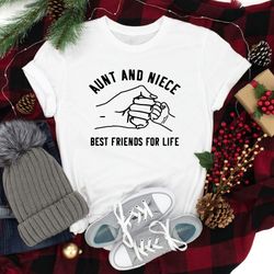 best friends forever shirt, aunt and niece t-shirt, bff matching shirt, best friends gift tee, gift for niece from aunti