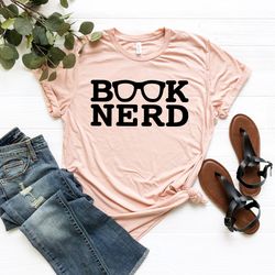 book nerd shirt- book lover shirt- book t-shirt-funny book lover shirt-reading shirt-gift for book lover