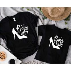 Boss Baby and Boss Lady Shirts, Matching Mothers Day Outfit, Mom And Me shirt, Kids Life Shirt, Gift for Mom, Mom Outfit
